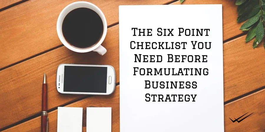 Six-point business strategy checklist by Westernston